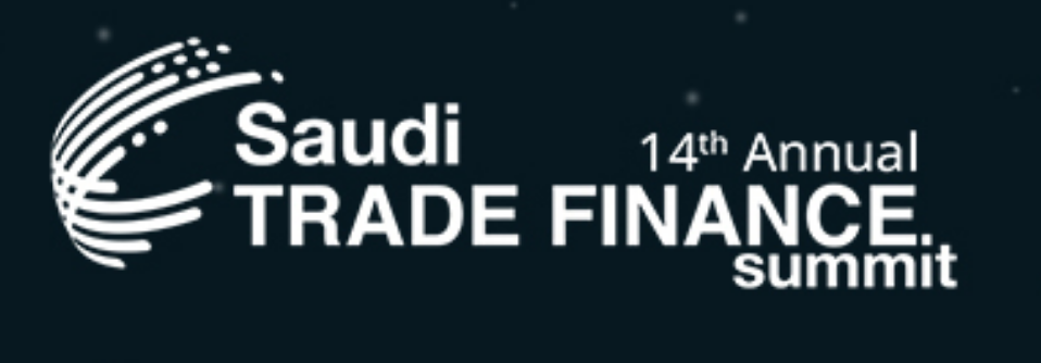 14th Annual Saudi Trade Finance Summit